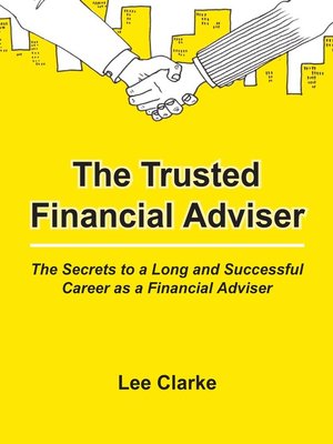 cover image of The Trusted Financial Adviser